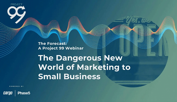Dangerous New World of Marketing to Small Business Webinar Promotion